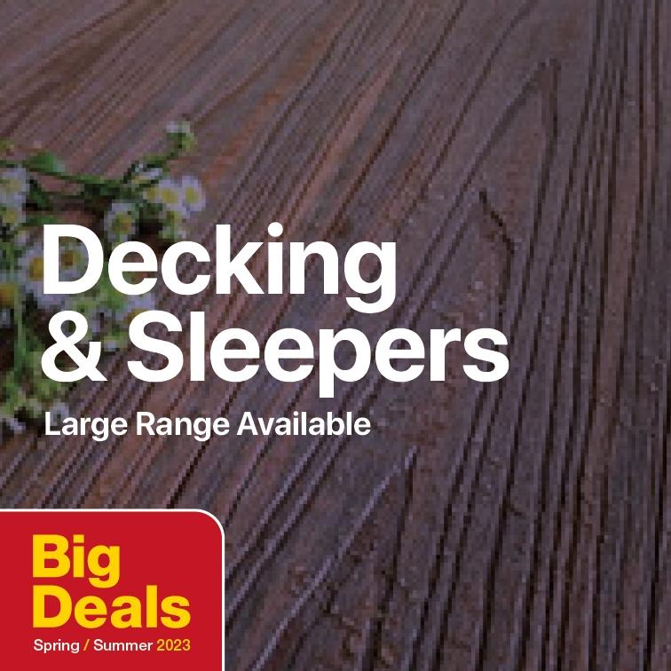 BIG Deals Decking & Sleepers